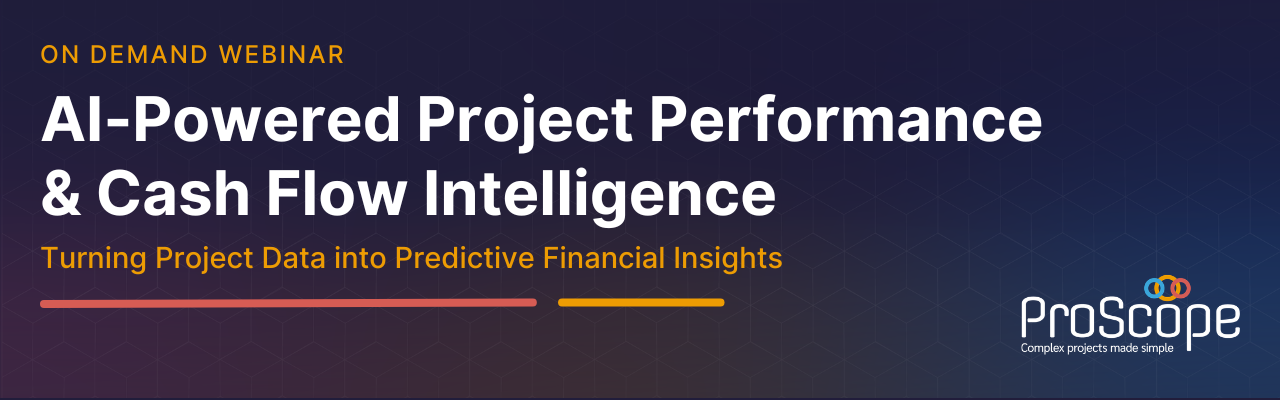 AI-Powered Project Performance & Cash Flow Intelligence - On-Demand Webinar